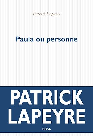 Téléchargez le livre :  Paula ou personne