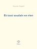 Télécharger le livre :  Et tout soudain en rien