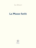 Télécharger le livre :  La Masse forêt