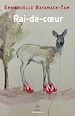 Télécharger le livre :  Rai-de-cœur