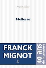 Télécharger le livre :  Mollesse