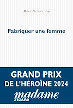 Télécharger le livre :  Fabriquer une femme