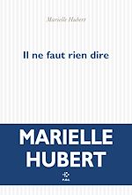 Télécharger le livre :  Il ne faut rien dire