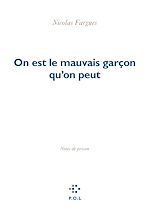 Télécharger le livre :  On est le mauvais garçon qu'on peut