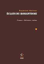 Télécharger le livre :  Éclats du romantisme
