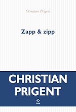 Télécharger le livre :  Zapp & zipp