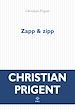 Télécharger le livre :  Zapp & zipp