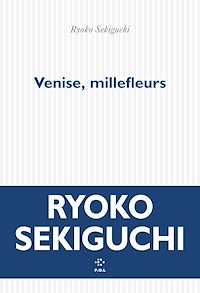 Téléchargez le livre :  Venise, millefleurs