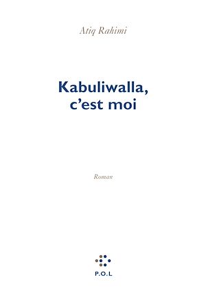 Téléchargez le livre :  Kabuliwalla, c'est moi