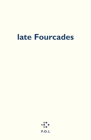 Téléchargez le livre :  late Fourcades