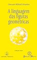 Télécharger le livre :  A linguagem das figuras geométricas