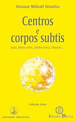 Télécharger le livre :  Centros e corpos subtis