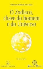 Télécharger le livre :  O zodíaco, chave do homem e do universo