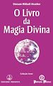 Télécharger le livre :  O livro da magia divina