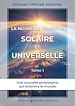Télécharger le livre :  La nouvelle religion : Solaire et Universelle (Tome 1)