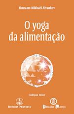 Télécharger le livre :  O yoga da alimentação