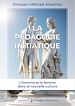 Télécharger le livre :  La pédagogie initiatique (Tome 2)