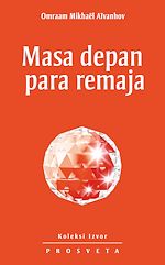 Télécharger le livre :  Masa depan para remaja