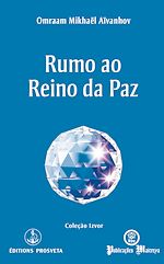Télécharger le livre :  Rumo ao Reino da Paz
