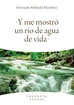 Télécharger le livre :  «Y me mostró un río de agua de vida»