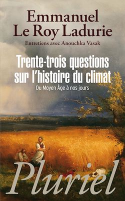 Télécharger le livre :  Trente-trois questions sur l'histoire du climat