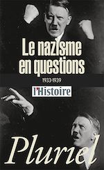 Télécharger le livre :  Le nazisme en questions