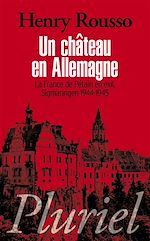 Télécharger le livre :  Un château en Allemagne