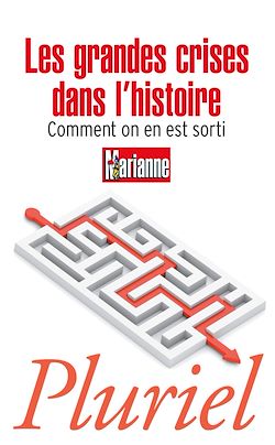 Télécharger le livre :  Les grandes crises dans l'histoire