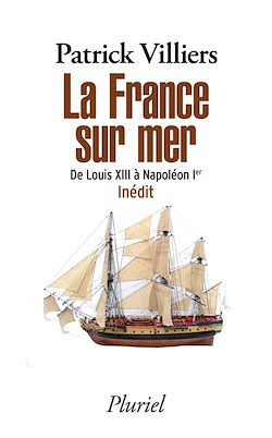 Télécharger le livre :  La France sur mer