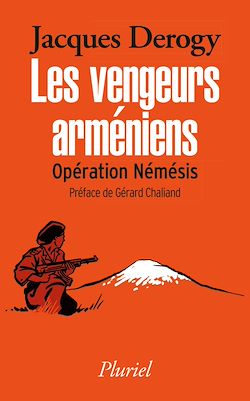Télécharger le livre :  Les vengeurs arméniens