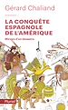 Télécharger le livre :  La conquête espagnole de l'Amérique
