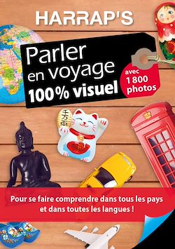 Télécharger le livre :  Parler en voyage 100% visuel