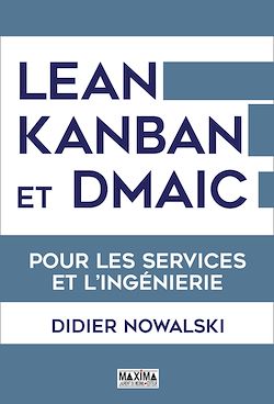 Télécharger le livre :  Lean, Kanban et DMAIC