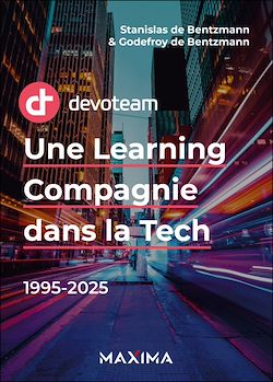 Télécharger le livre :  Devoteam : Une Learning Compagnie dans la Tech