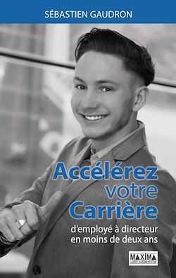 Télécharger le livre :  Accélérez votre carrière