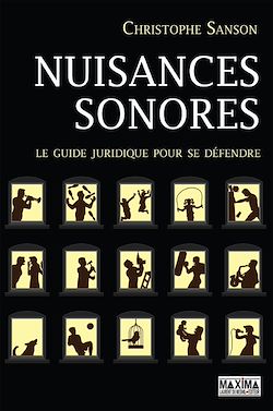 Télécharger le livre :  Nuisances sonores