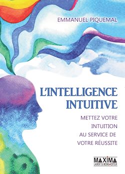 Télécharger le livre :  L'intelligence intuitive
