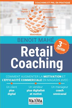Télécharger le livre :  Retail coaching - 3e éd.