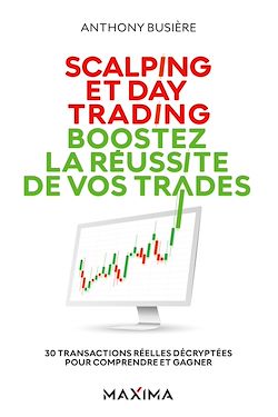 Télécharger le livre :  Scalping et day trading : boostez la réussite de vos trades