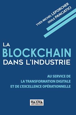 Télécharger le livre :  La blockchain dans l'industrie
