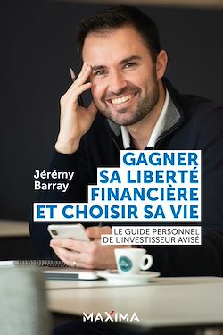 Télécharger le livre :  Gagner sa liberté financière et choisir sa vie