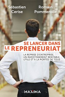 Télécharger le livre :  Se lancer dans le repreneuriat