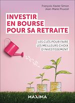 Télécharger le livre :  Investir en bourse pour sa retraite