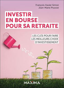 Télécharger le livre :  Investir en bourse pour sa retraite