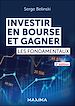 Télécharger le livre :  Investir en Bourse et gagner - 2e éd.