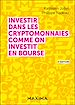 Télécharger le livre :  Investir dans les cryptomonnaies comme on investit en bourse - 2e éd.