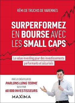 Télécharger le livre :  Surperformez en bourse avec les small caps