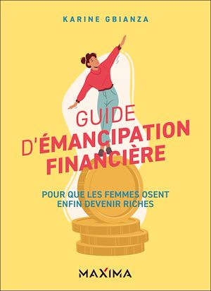 Téléchargez le livre :  Guide d'émancipation financière