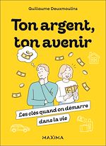 Télécharger le livre :  Ton argent, ton avenir