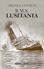 Télécharger le livre :  R.M.S. Lusitania